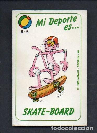 Coleccionismo cromos antiguos: CROMO B-5, LA PANTERA ROSA - MI DEPORTE ES... SKATE-BOARD. ASTON 1988