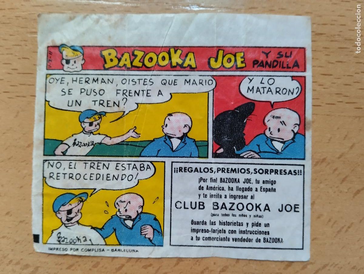 Coleccionismo cromos antiguos: CROMO CHICLE CHICLES BAZOOKA CLUB BAZOKA JOE Y SU PANDILLA. HISTORIETA. OYE HERMAN.....