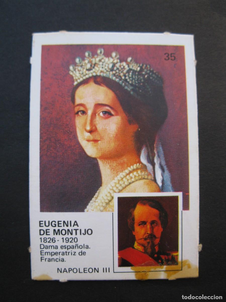 Coleccionismo cromos antiguos: PAREJAS FAMOSAS - CROMO N&ordm; 35 - EUGENIA DE MONTIJO - ORTIZ - NUNCA PEGADO.