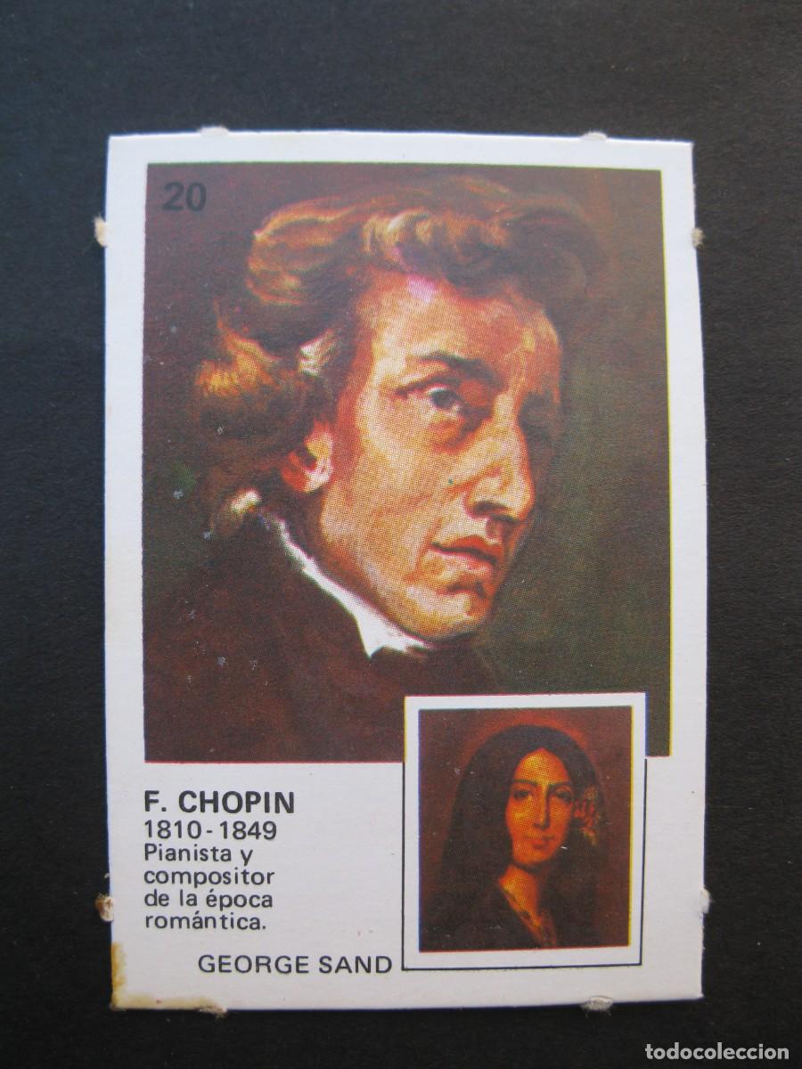 Coleccionismo cromos antiguos: PAREJAS FAMOSAS - CROMO N&ordm; 20 - F. CHOPIN - ORTIZ - NUNCA PEGADO.