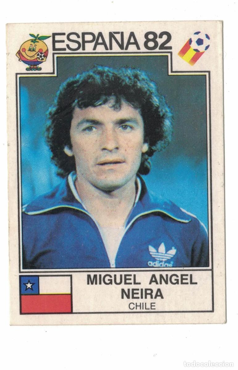 Coleccionismo cromos antiguos: Cromo Mundial Espa&ntilde;a 82 - Miguel &Aacute;ngel Neira (Chile) - Panini n&ordm; 158