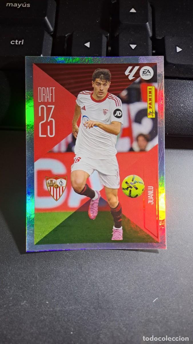 Coleccionismo cromos antiguos: CROMO JUANLU 14 DRAFT 23 14 SEVILLA LIGA 2026 2027 26 27 ESTE PANINI NUNCA PEGADO