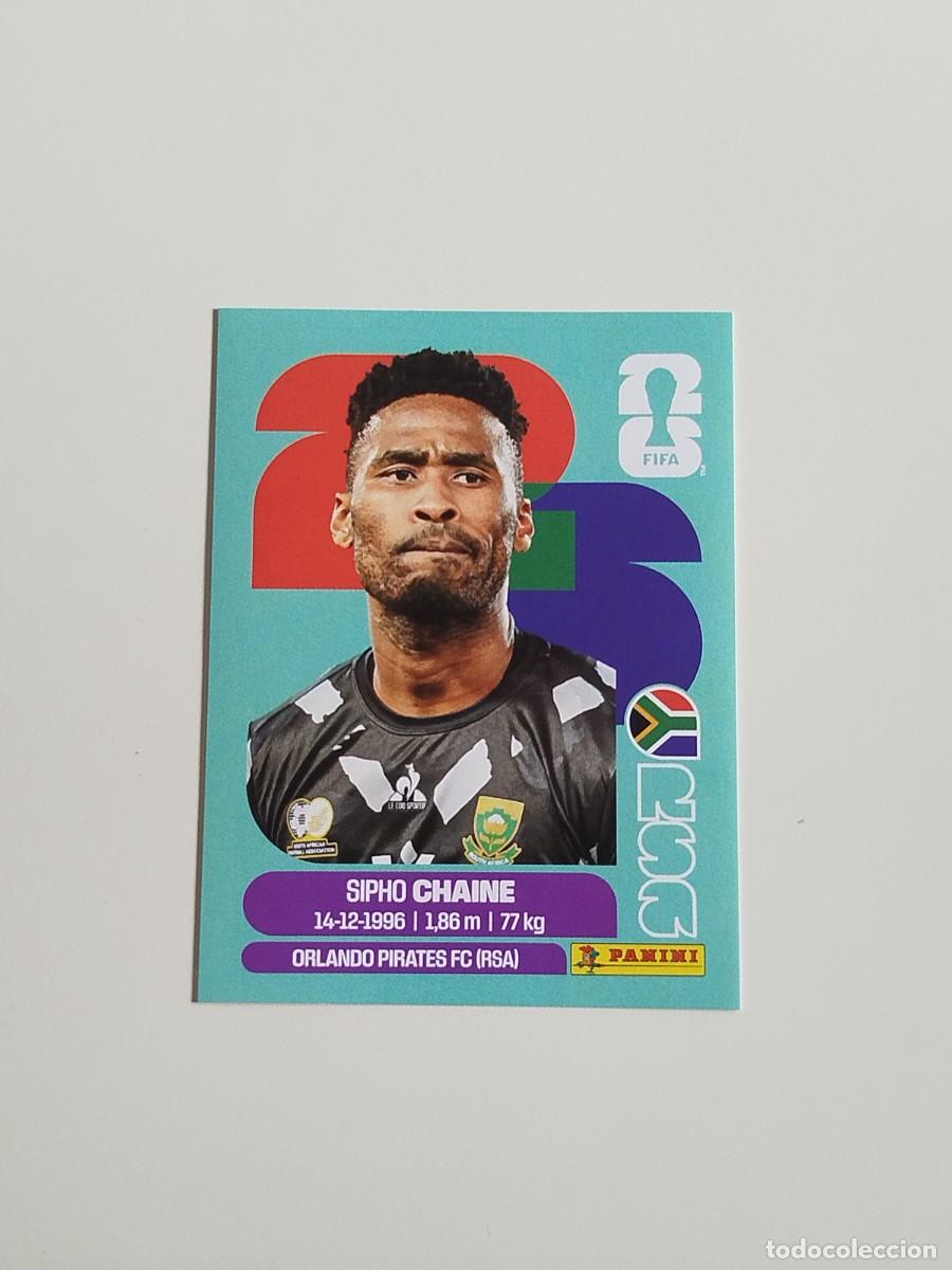 Coleccionismo cromos antiguos: RSA 3. Sipho Chaine (Sud&aacute;frica) - Panini Fifa World Cup 26