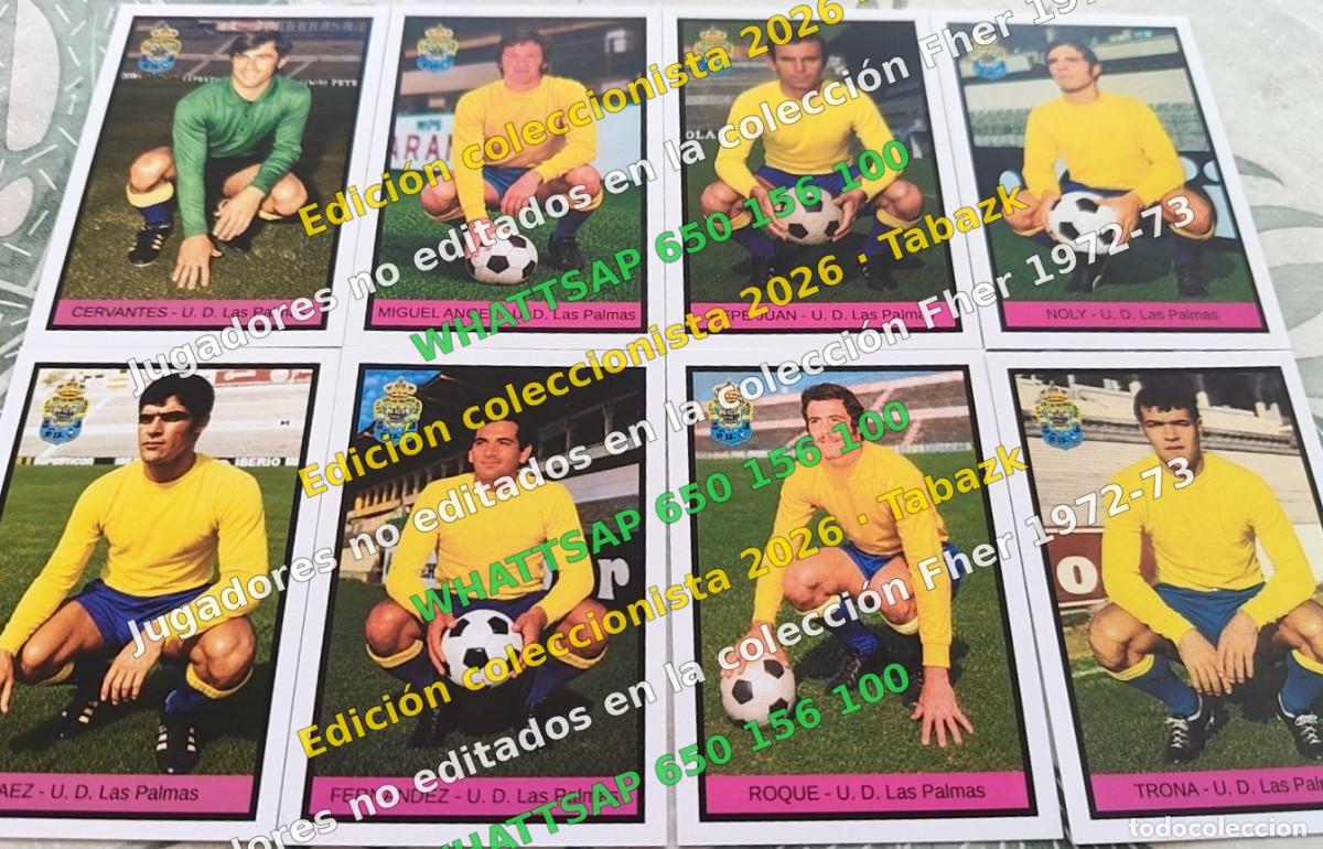 Coleccionismo cromos antiguos: Lote 8 cromos no editados Las Palmas - FHER 1972-1973 DISGRA 72 73 EDICI&Oacute;N COLECCIONISTA 2026 TABAZK