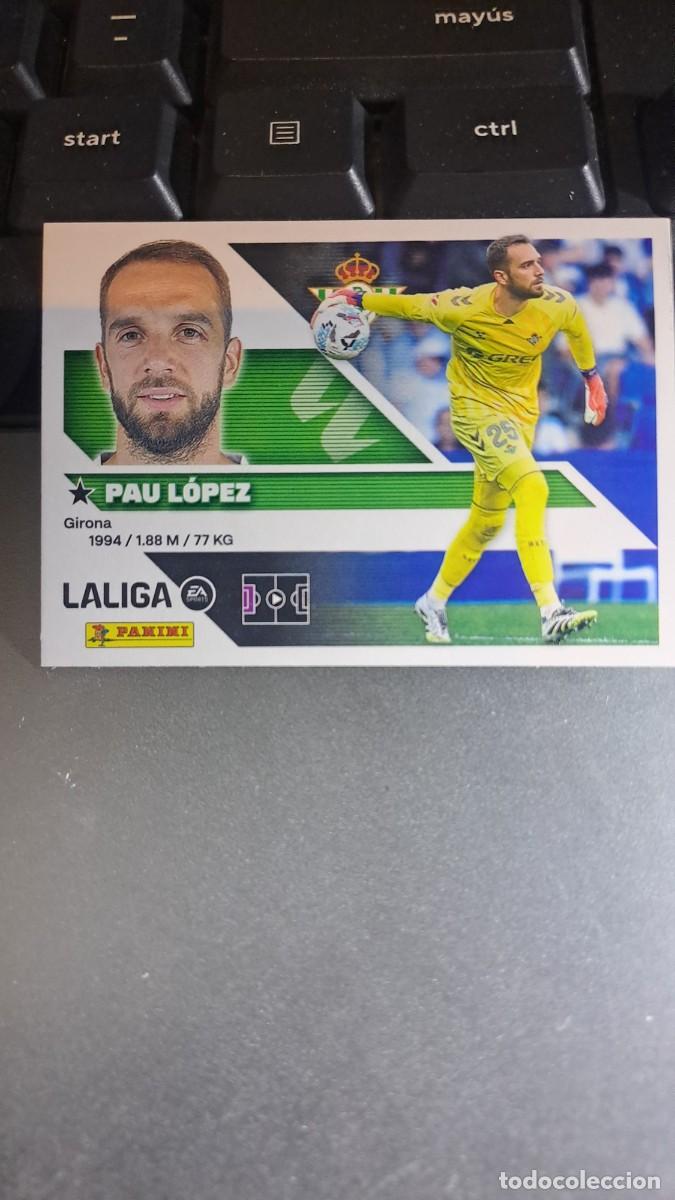 Coleccionismo cromos antiguos: CROMO PAU LOPEZ 4 BETIS LIGA 2026 2027 26 27 ESTE PANINI NUNCA PEGADO
