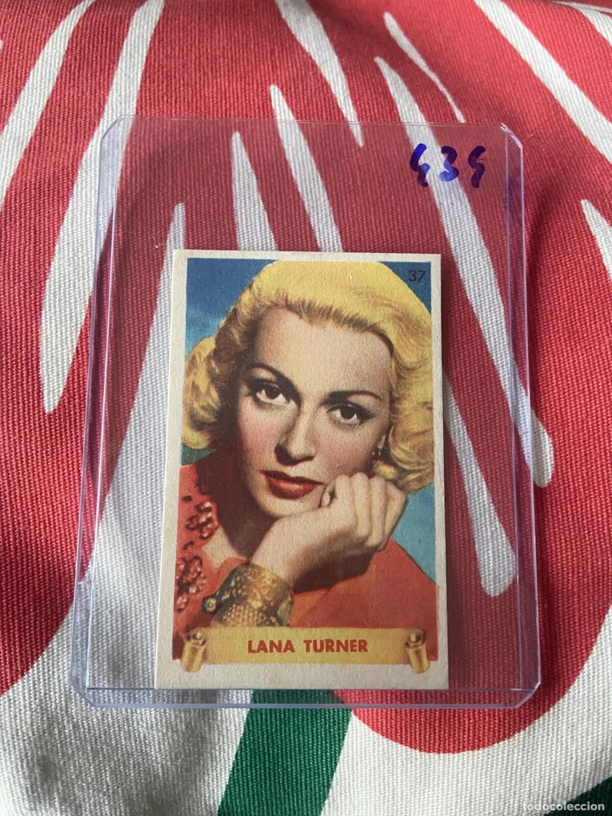 Coleccionismo cromos antiguos: CROMO SIN PEGAR NUNCA PEGADO 1948 CINE LANA TURNER # 37 DENTICLOR BRUGUERA