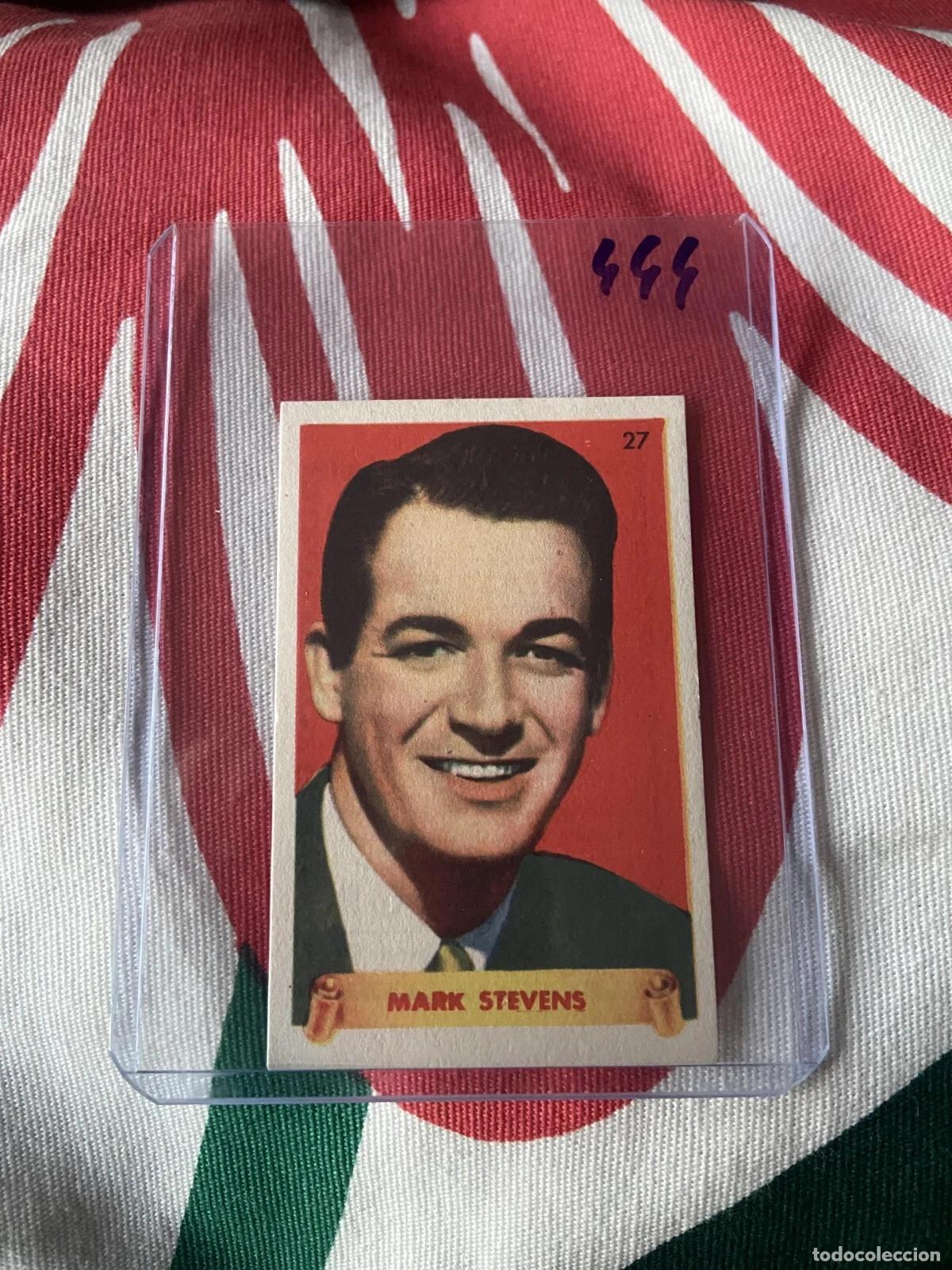 Coleccionismo cromos antiguos: CROMO SIN PEGAR NUNCA PEGADO 1948 CINE MARK STEVENS # 27 DENTICLOR BRUGUERA