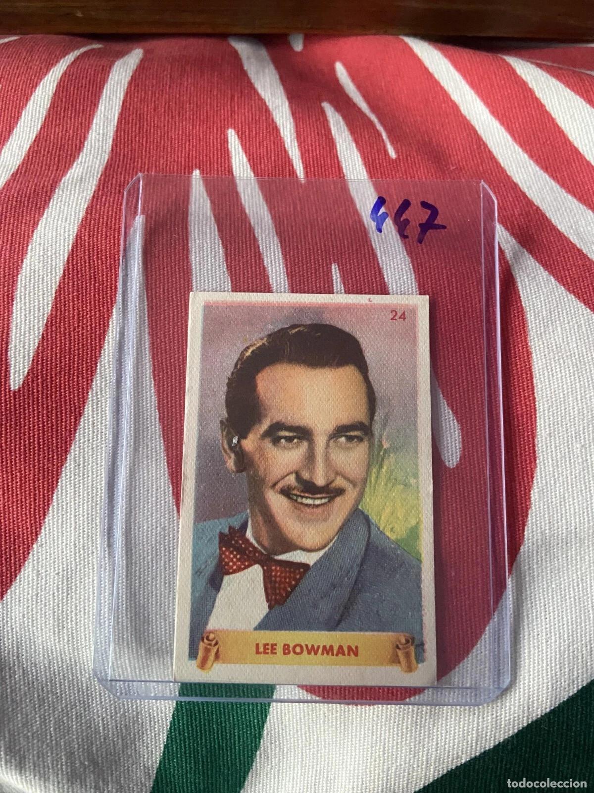 Coleccionismo cromos antiguos: CROMO SIN PEGAR NUNCA PEGADO 1948 CINE LEE BOWMAN # 24 DENTICLOR BRUGUERA