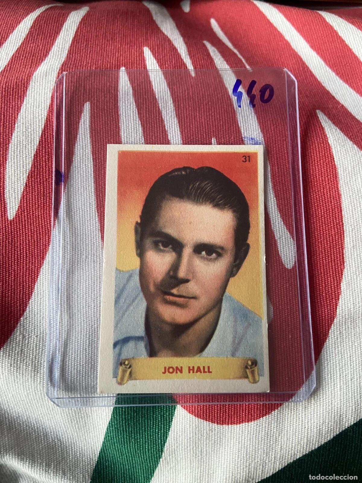 Coleccionismo cromos antiguos: CROMO SIN PEGAR NUNCA PEGADO 1948 CINE JON HALL # 31 DENTICLOR BRUGUERA