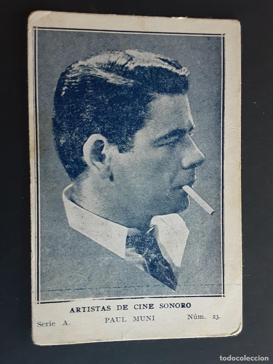 Coleccionismo cromos antiguos: PAUL MUNI, ANTIGUO CROMO, ARTISTAS DE CINE SONORO.