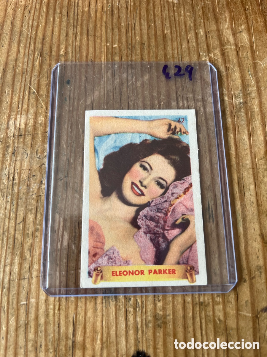 Colecionismo Cromos antigos: CROMO SIN PEGAR NUNCA PEGADO 1948 CINE ELEONOR PARKER # 42 DENTICLOR BRUGUERA