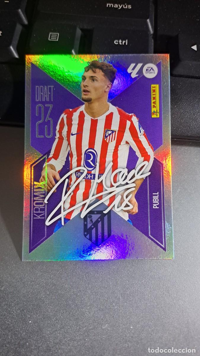 Coleccionismo cromos antiguos: CROMO PUBILL K19 DRAFT 23 KROMIX K19 ATLETICO DE MADRID LIGA 2026 2027 26 27 ESTE PANINI NUNCA PEGAD