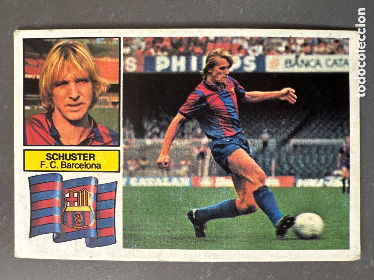 Coleccionismo cromos antiguos: CROMO LIGA ESTE 82 83 SCHUSTER SIN FCB BARCELONA. DESPEGADO