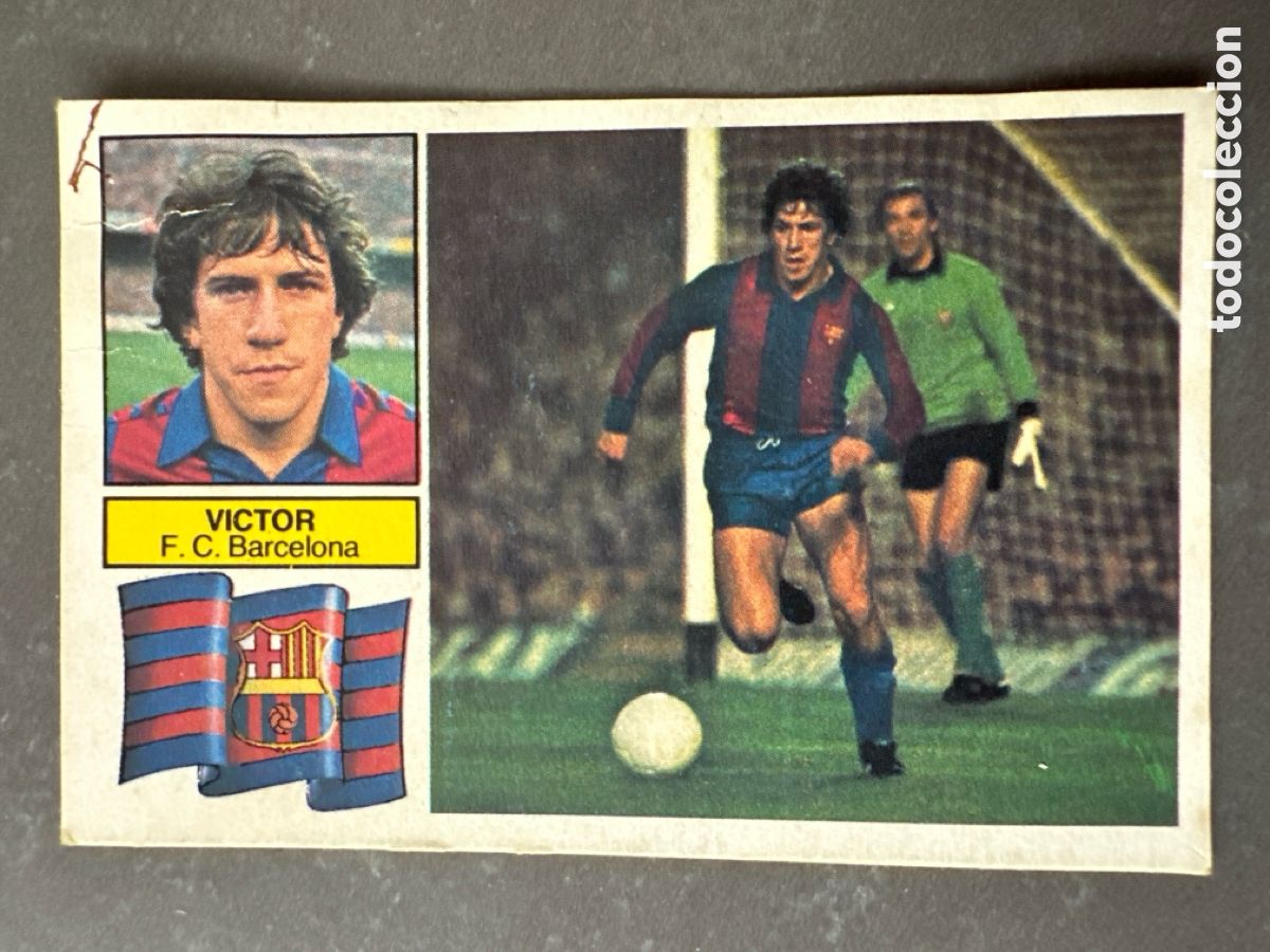 Coleccionismo cromos antiguos: CROMO LIGA ESTE 82 83 V&Iacute;CTOR SIN FCB BARCELONA. DESPEGADO