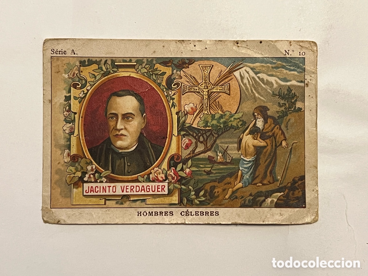 Coleccionismo cromos antiguos: JACINTO VERDAGUER CROMO Serie A, No.10, Hombres C&eacute;lebres. Chocolate Juncosa