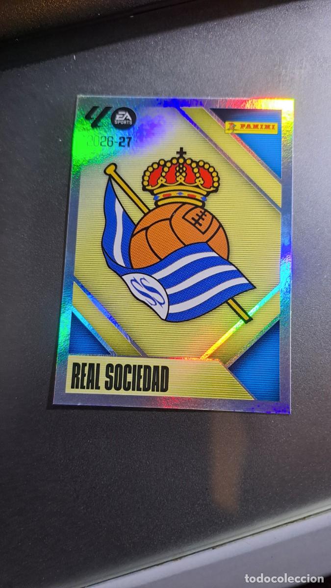 Coleccionismo cromos antiguos: CROMO ESCUDO REAL SOCIEDAD 1 LIGA 2026 2027 26 27 ESTE PANINI NUNCA PEGADO
