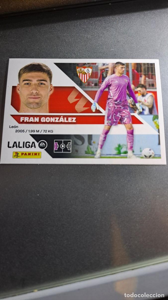 Coleccionismo cromos antiguos: CROMO FRAN GONZALEZ 4 SEVILLA LIGA 2026 2027 26 27 ESTE PANINI NUNCA PEGADO