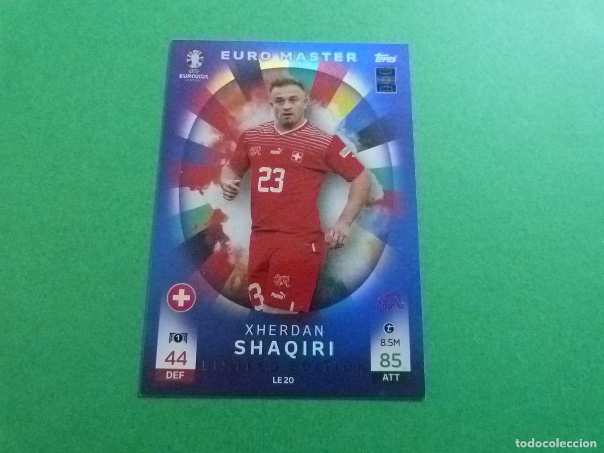 Coleccionismo cromos antiguos: TRADING CARD FUTBOL SHAQUIRI SUIZA EUROCOPA 2024 EDICION LIMITADA TOPPS
