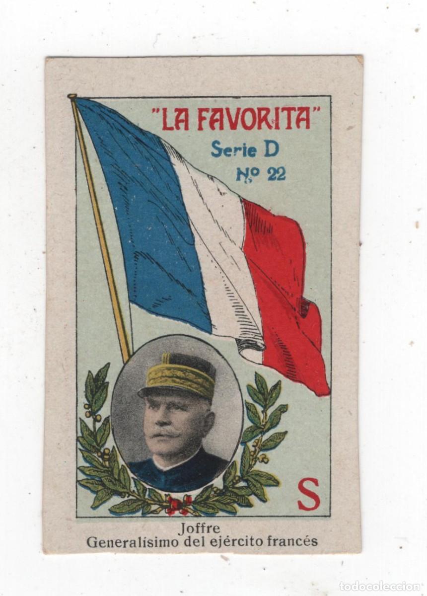 Coleccionismo cromos antiguos: LA FAVORITA ANTIGUO CROMO (CARTON) DOS CARAS (VER) JOFFRE GENERALISIMO DE FRANCIA MAPA EN REVERSO
