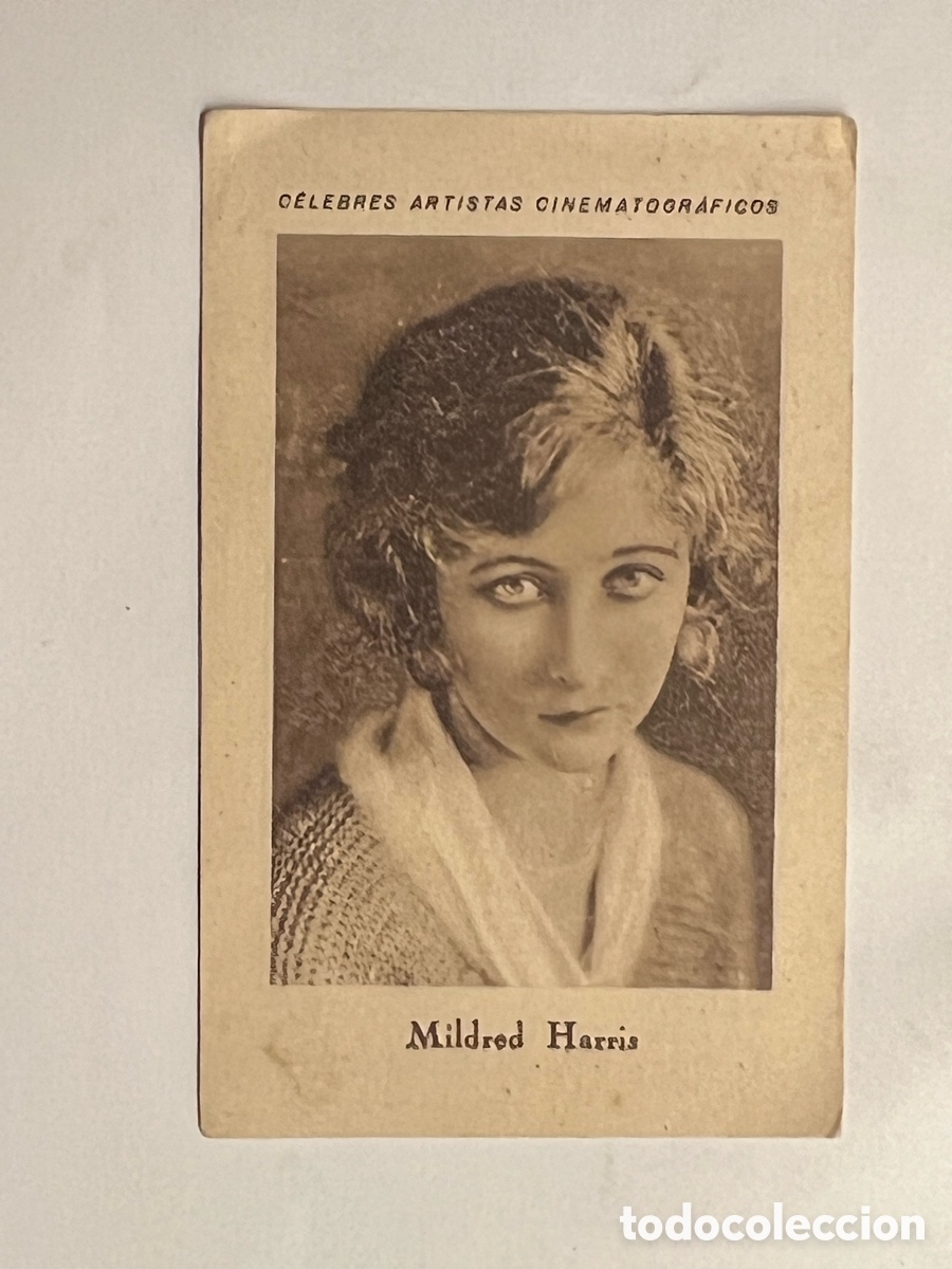 Sammeln alte Sammelbilder: MILDRED HARRIS. CELEBRES ARTISTAS CINEMATOGR&Aacute;FICOS. Serie F, No.1, JUNCOSA