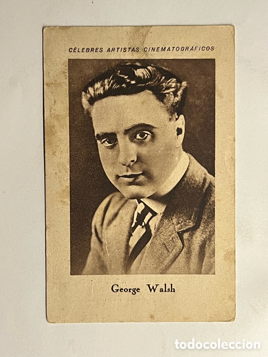 Sammeln alte Sammelbilder: GEORGE WALSH.. CELEBRES ARTISTAS CINEMATOGR&Aacute;FICOS. Serie F, No.9, JUNCOSA