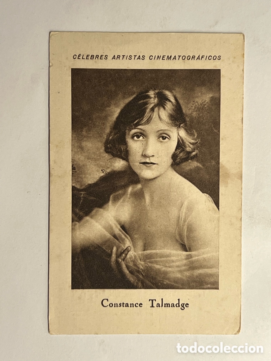 Collectable Antique Stickers: Constance Talmadge.. CELEBRES ARTISTAS CINEMATOGR&Aacute;FICOS. Serie F, No.13, JUNCOSA