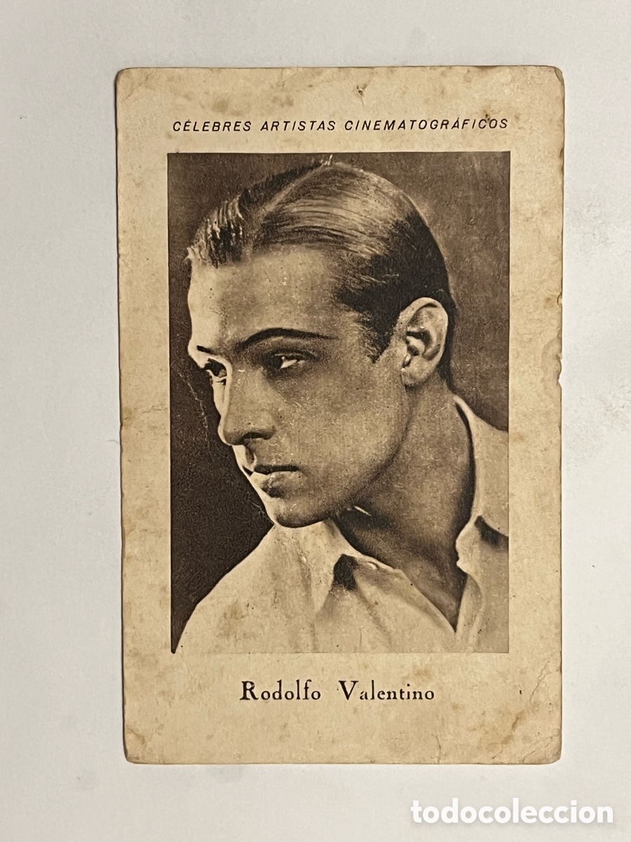 Colecionismo Cromos antigos: RODOLFO VALENTINO.. CELEBRES ARTISTAS CINEMATOGR&Aacute;FICOS. Serie E, No.11, JUNCOSA