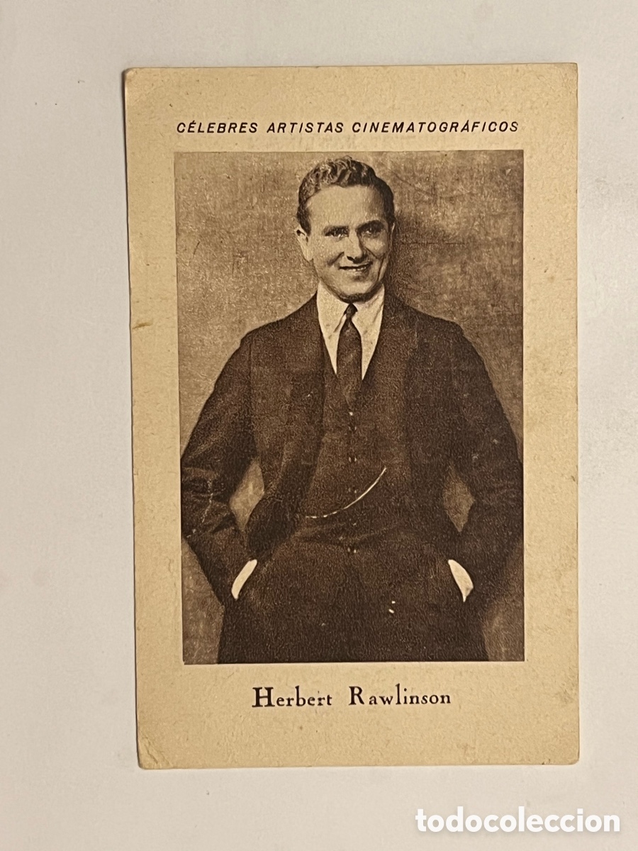 Collectable Antique Stickers: HERBERT RAWLINSON.. CELEBRES ARTISTAS CINEMATOGR&Aacute;FICOS. Serie E, No.3, JUNCOSA
