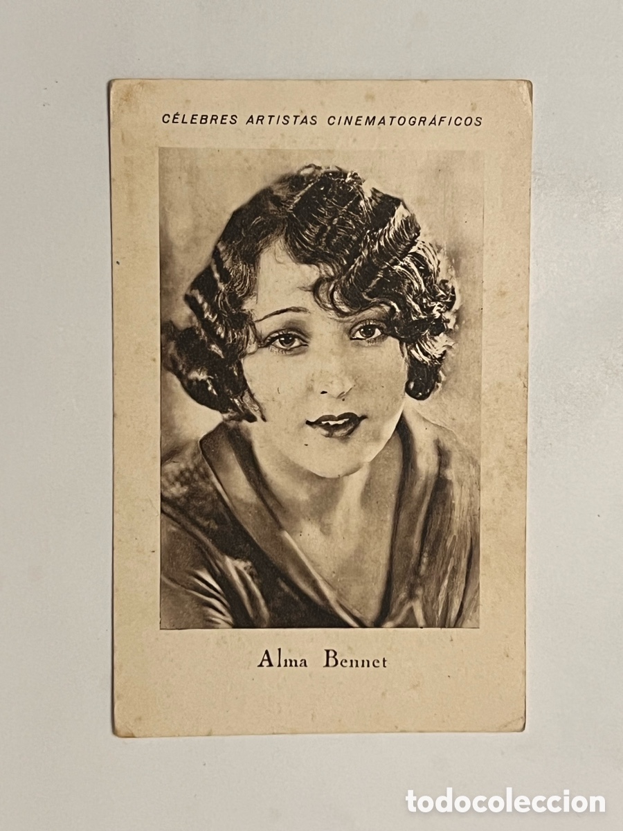 Collectionnisme Cartes &agrave; collectionner anciennes: ALMA BENNET .. CELEBRES ARTISTAS CINEMATOGR&Aacute;FICOS. Serie E, No.2, JUNCOSA
