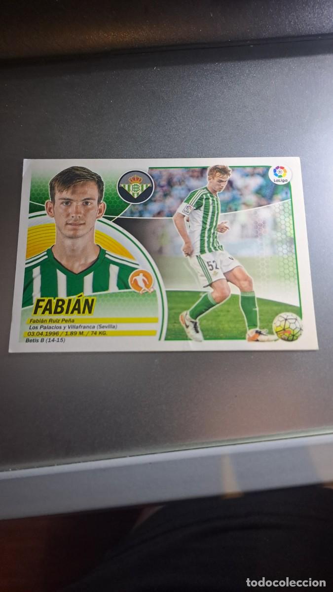 Coleccionismo cromos antiguos: CROMO FABIAN 13 B 13B BETIS LIGA 2016 2017 16 17 ESTE PANINI NUNCA PEGADO