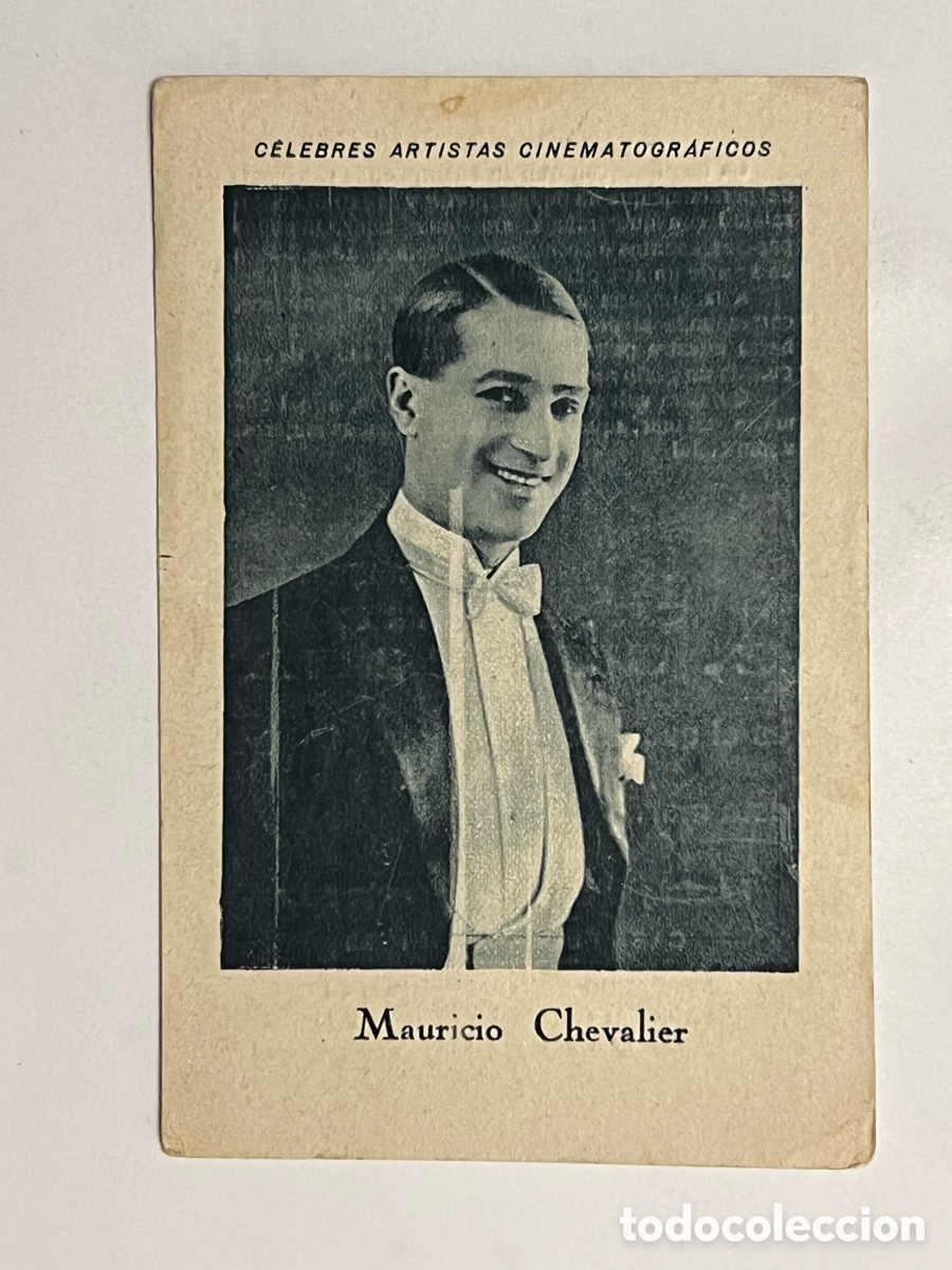 Collectable Antique Stickers: MAURICIO CHEVALIER&hellip; CELEBRES ARTISTAS CINEMATOGR&Aacute;FICOS. Serie D. No.7, JUNCOSA