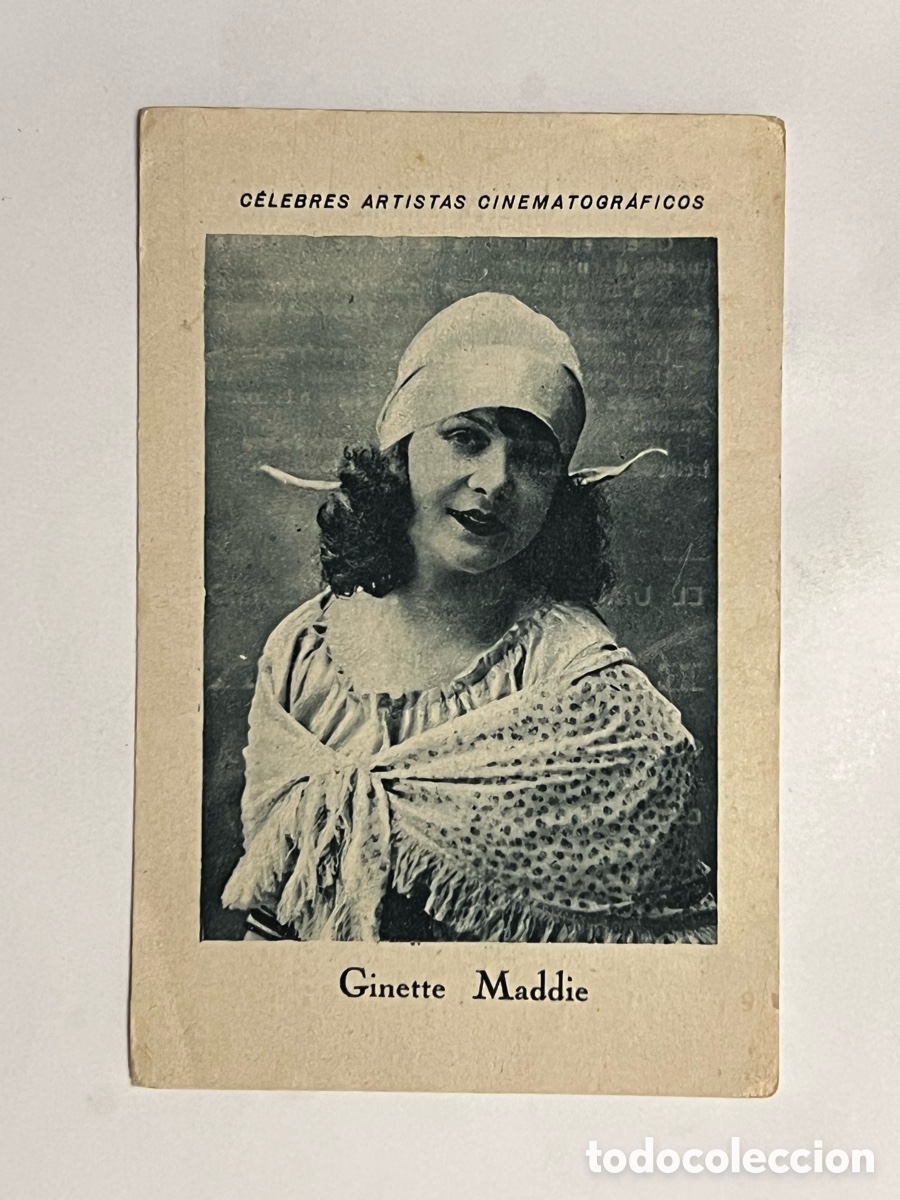 Sammeln alte Sammelbilder: GINETTE MADDIE&hellip; CELEBRES ARTISTAS CINEMATOGR&Aacute;FICOS. Serie D. No.10, JUNCOSA