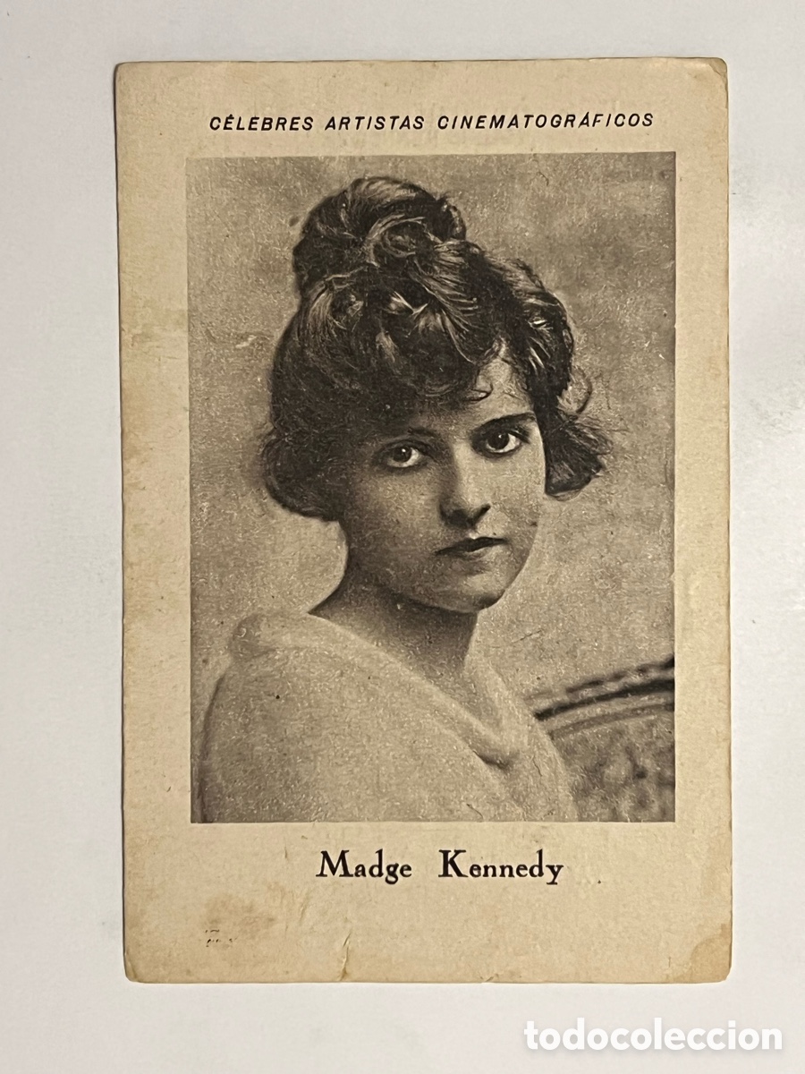 Collectionnisme Cartes &agrave; collectionner anciennes: MADGE KENNEDY.. CELEBRES ARTISTAS CINEMATOGR&Aacute;FICOS. Serie D. No.19, JUNCOSA