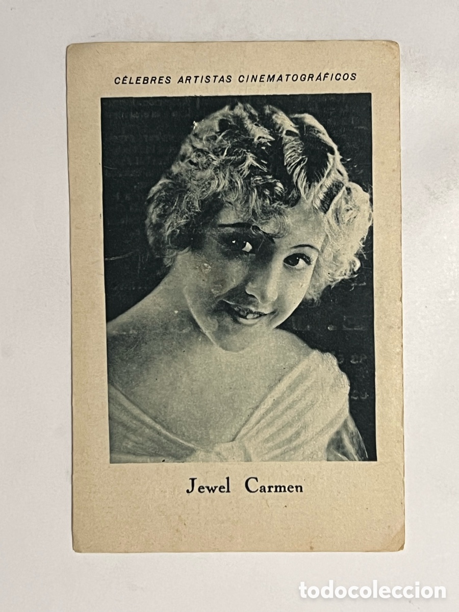 Collectable Antique Stickers: JEWEL CARMEN.. CELEBRES ARTISTAS CINEMATOGR&Aacute;FICOS. Serie D. No.20, JUNCOSA