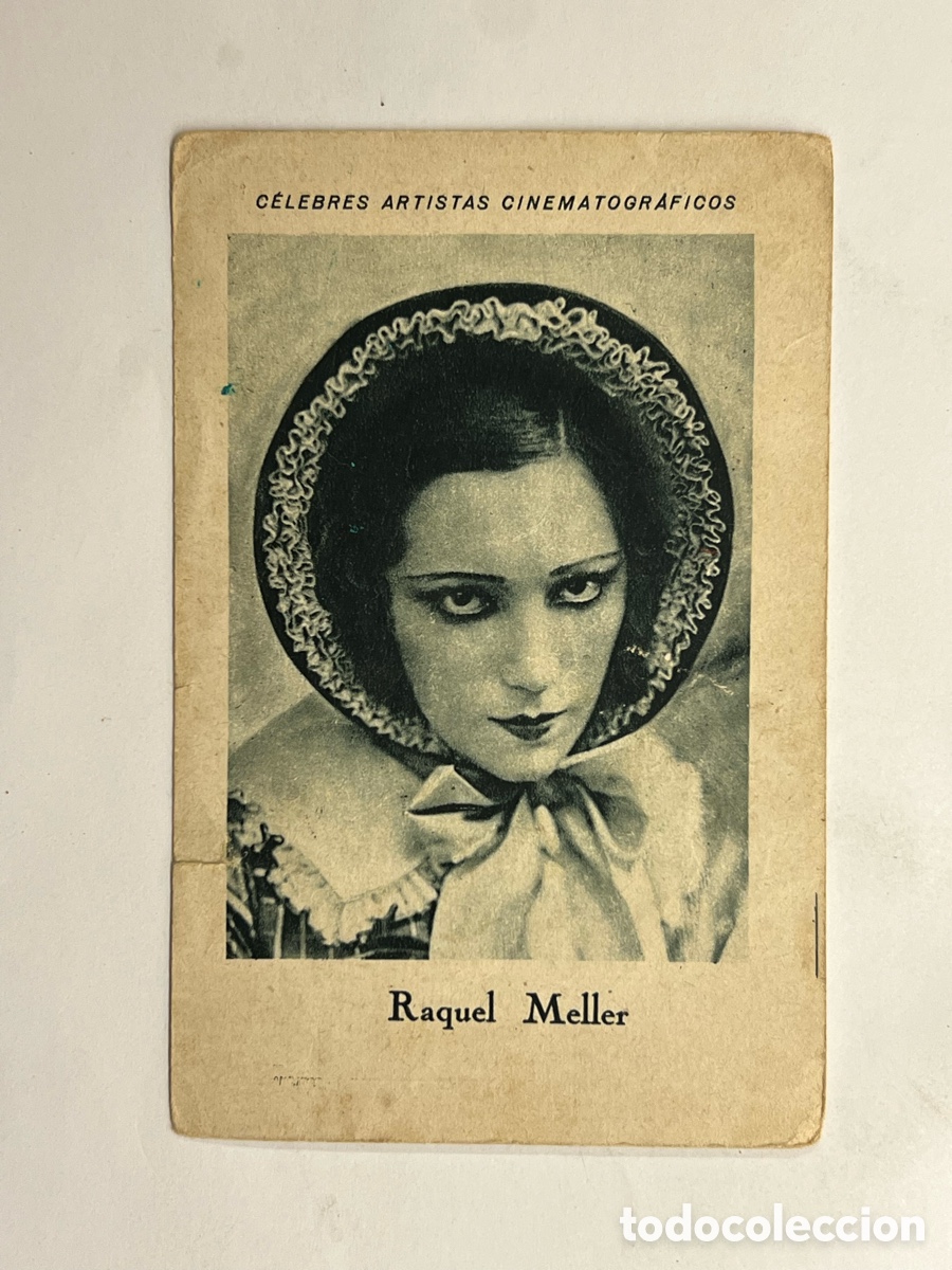 Collezionismo Figurine antiche: RAQUEL MELLER.. CELEBRES ARTISTAS CINEMATOGR&Aacute;FICOS. Serie C, No.19, JUNCOSA