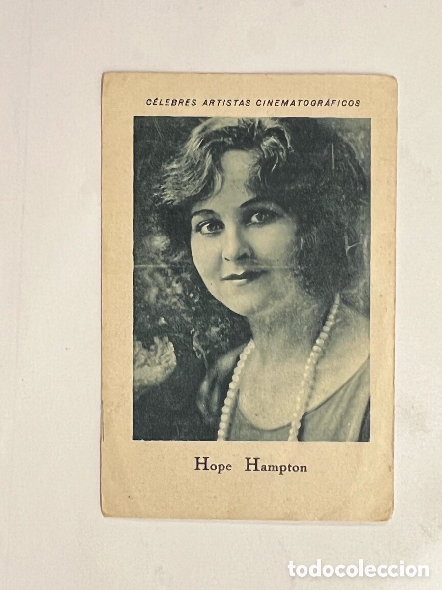 Colecionismo Cromos antigos: HOPE HAMPTON.. CELEBRES ARTISTAS CINEMATOGR&Aacute;FICOS. Serie C, No.21, JUNCOSA