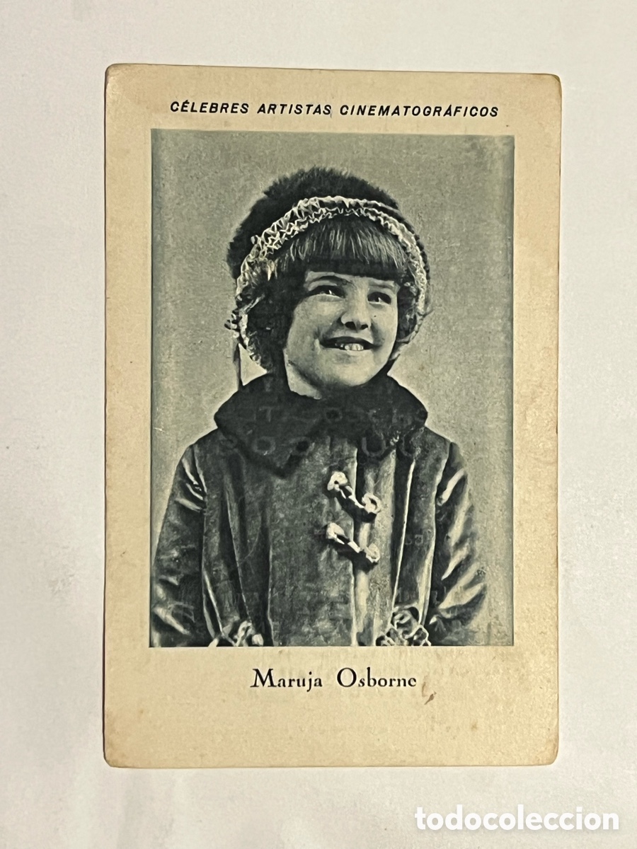 Collectable Antique Stickers: MARUJA OSBORNE.. CELEBRES ARTISTAS CINEMATOGR&Aacute;FICOS. Serie B, No.15, JUNCOSA