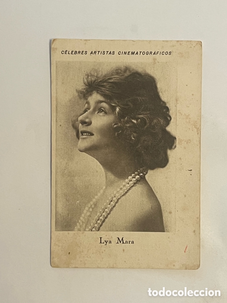 Collectable Antique Stickers: LYA MARA.. CELEBRES ARTISTAS CINEMATOGR&Aacute;FICOS. Serie A, No.10, JUNCOSA