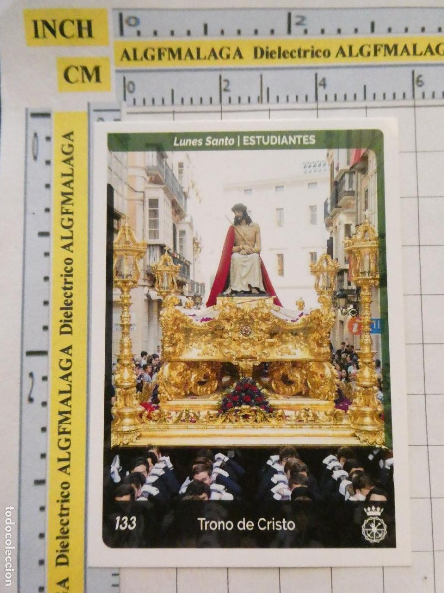 Coleccionismo cromos antiguos: CROMO TARJETA HOLY CARDS SEMANA SANTA M&Aacute;LAGA. 133 ESTUDIANTES TRONO DE CRISTO