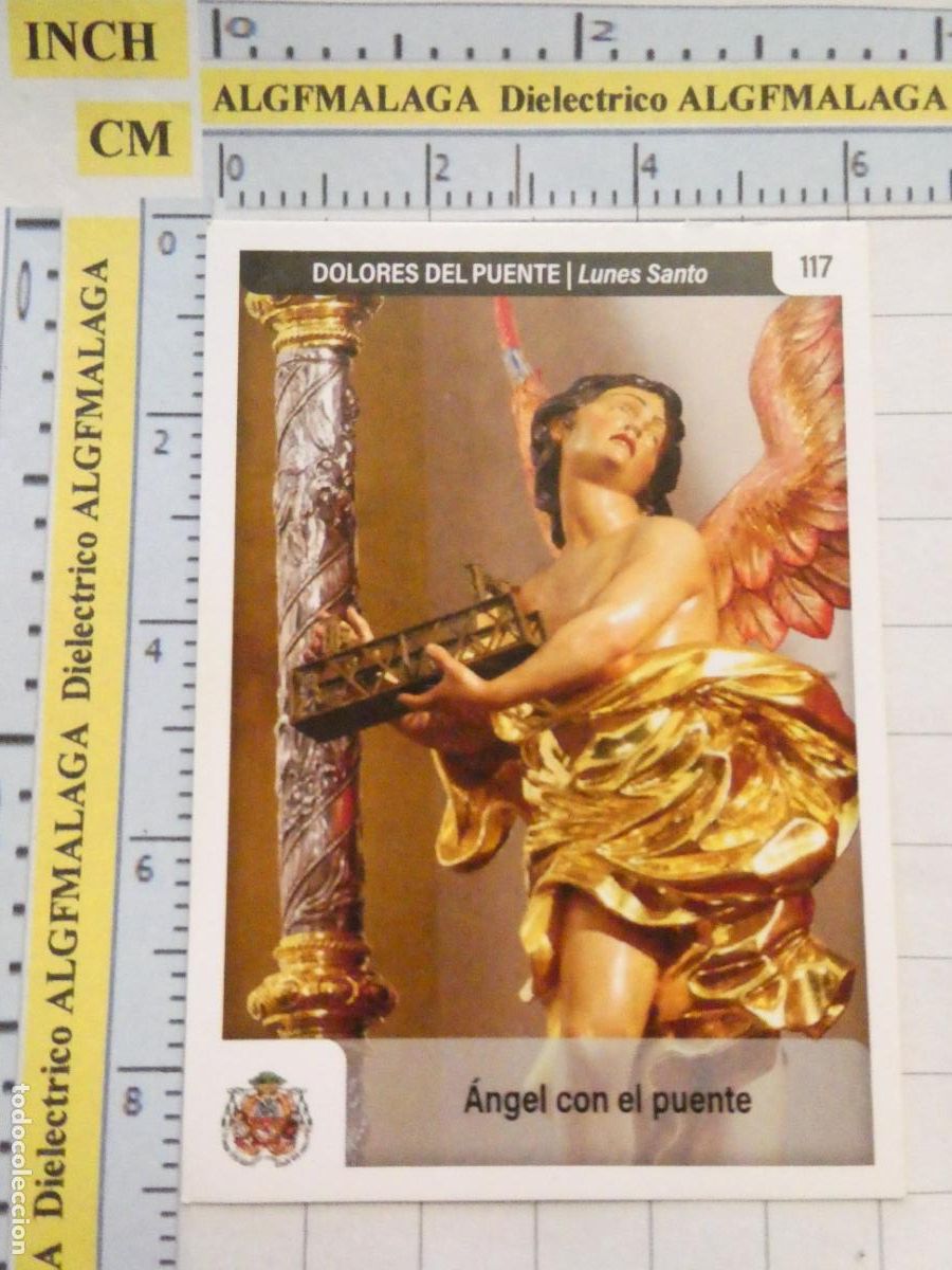 Coleccionismo cromos antiguos: CROMO TARJETA HOLY CARDS SEMANA SANTA M&Aacute;LAGA. 117 DOLORES DEL PUENTE &Aacute;NGEL CON EL PUENTE