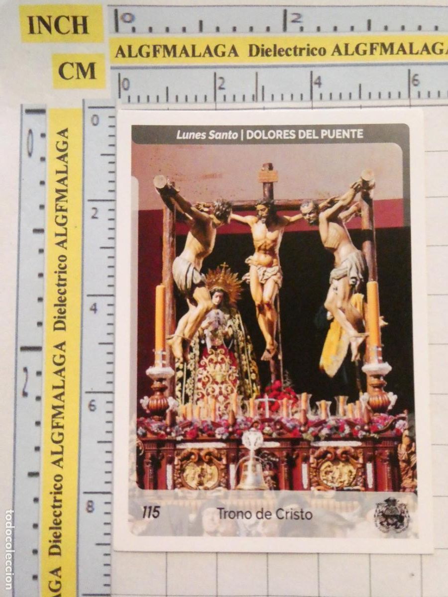 Coleccionismo cromos antiguos: CROMO TARJETA HOLY CARDS SEMANA SANTA M&Aacute;LAGA. 115 DOLORES DEL PUENTE TRONO DE CRISTO