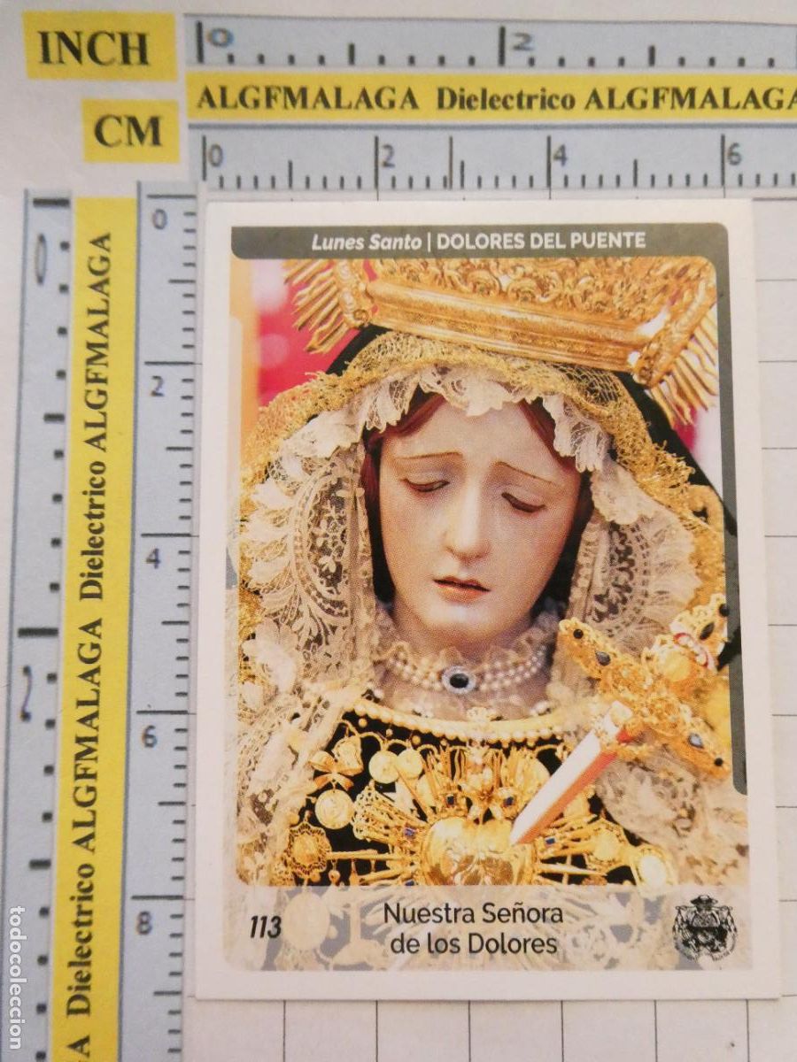 Coleccionismo cromos antiguos: CROMO TARJETA HOLY CARDS SEMANA SANTA M&Aacute;LAGA. 113 DOLORES DEL PUENTE NUESTRA SE&Ntilde;ORA DE LOS DOLORES