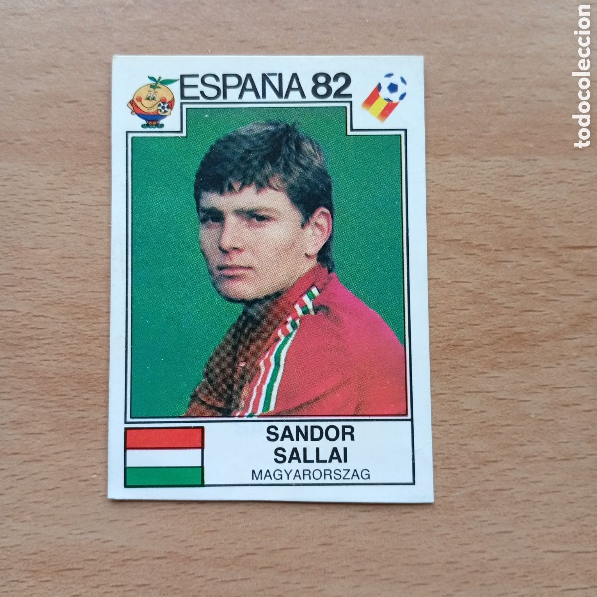 Collectionnisme Cartes &agrave; collectionner anciennes: 1982 ESPA&Ntilde;A 82 - N&ordm; 191 SANDOR SALLAI - HUNGRIA - PANINI