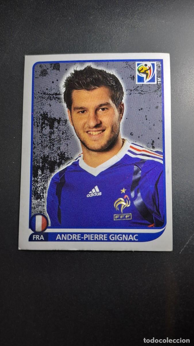 Coleccionismo cromos antiguos: CROMO ANDRE-PIERRE GIGNAC FRA 105 MUNDIAL SUDAFRICA 2010 FIFA WORLD CUP 2010 PANINI