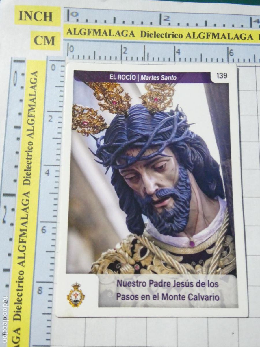 Coleccionismo cromos antiguos: CROMO TARJETA HOLY CARDS SEMANA SANTA M&Aacute;LAGA. 139 EL ROC&Iacute;O JES&Uacute;S DE LOS PASOS MONTE CALVARIO