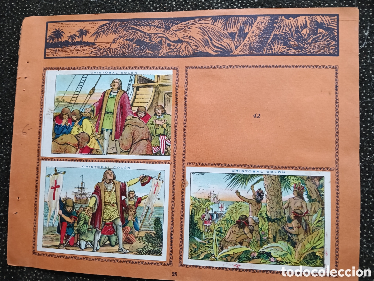 Coleccionismo cromos antiguos: N&deg; 6 Historia de Crist&oacute;bal Col&oacute;n de Chocolate JUNCOSA, cada hoja tiene un n&uacute;mero de cromos &rdquo;PEGADOS&rdquo;