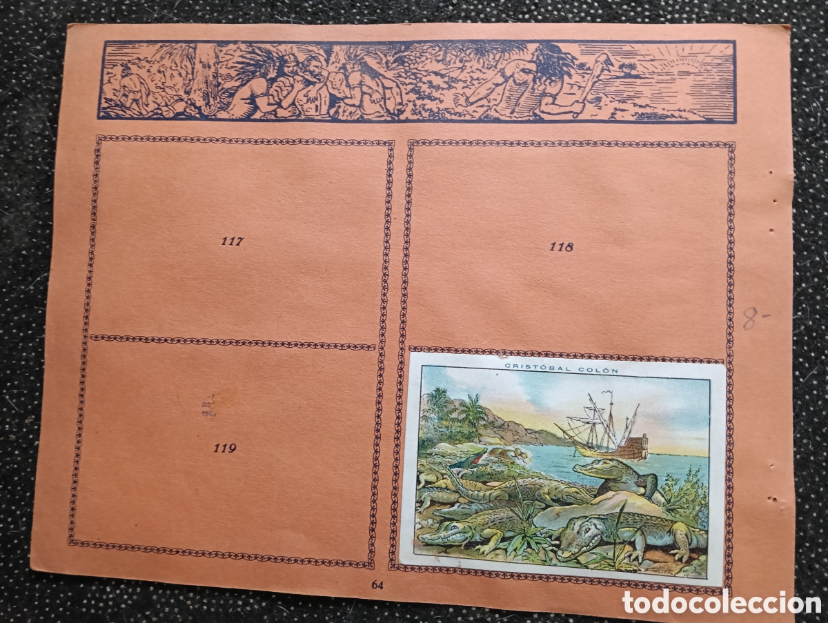 Coleccionismo cromos antiguos: N&deg; 8 Historia de Crist&oacute;bal Col&oacute;n de Chocolate JUNCOSA, cada hoja tiene un n&uacute;mero de cromos &rdquo;PEGADOS&rdquo;