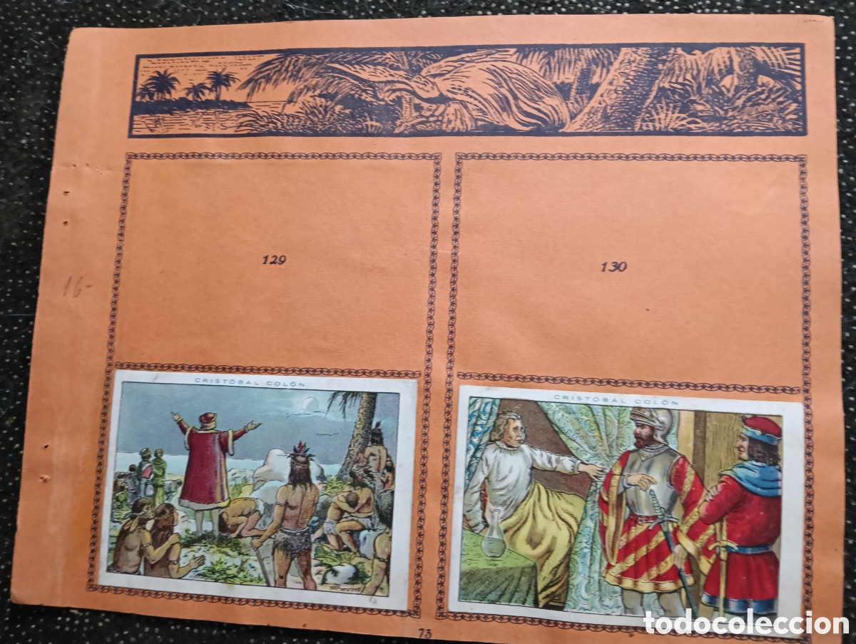 Coleccionismo cromos antiguos: N&deg; 16 Historia de Crist&oacute;bal Col&oacute;n de Chocolate JUNCOSA cada hoja tiene un n&uacute;mero de cromos &rdquo;PEGADOS&rdquo;