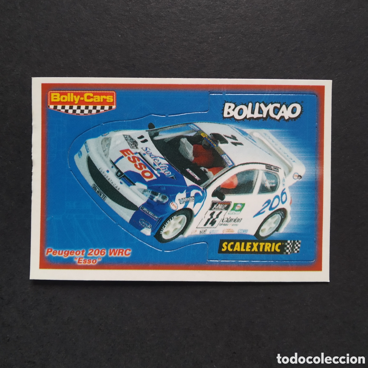 Colecionismo Cromos antigos: CROMO - PEUGEOT 206 WRC &rdquo;ESSO&rdquo; - BOLLY-CARS - BOLLYCAO / SCALEXTRIC - A&Ntilde;O 2001