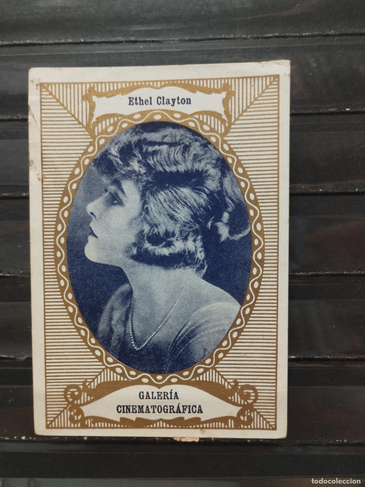 Colecionismo Cromos antigos: CHOCOLATES GUILLEN. CINE. ACTRICES. GALERIA CINEMATOGRAFICA. SERIE A N&ordm; 8. ETHEL CLAYTON.